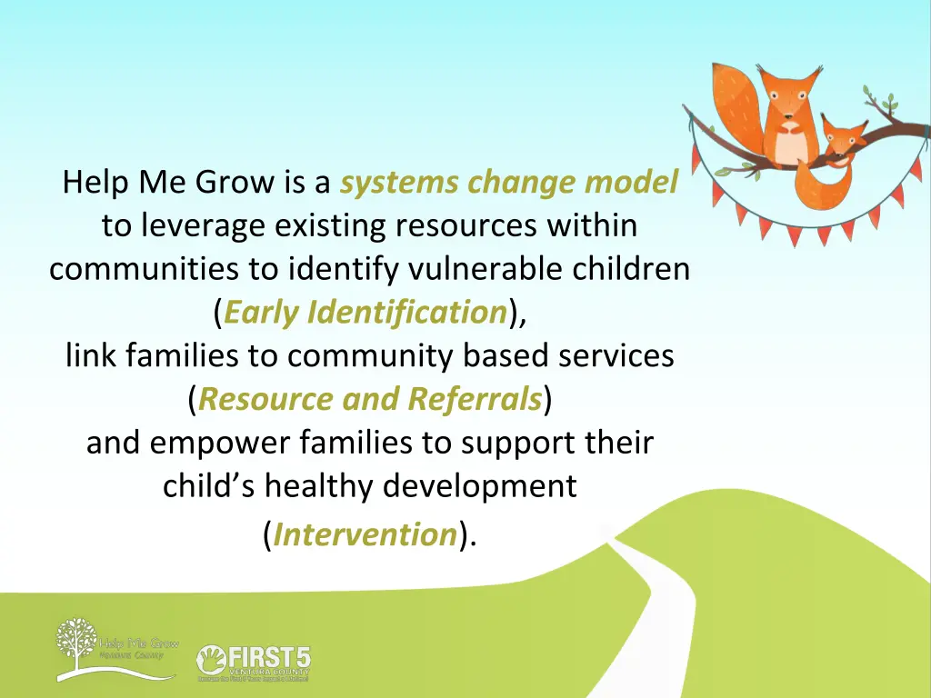 help me grow is a systems change model