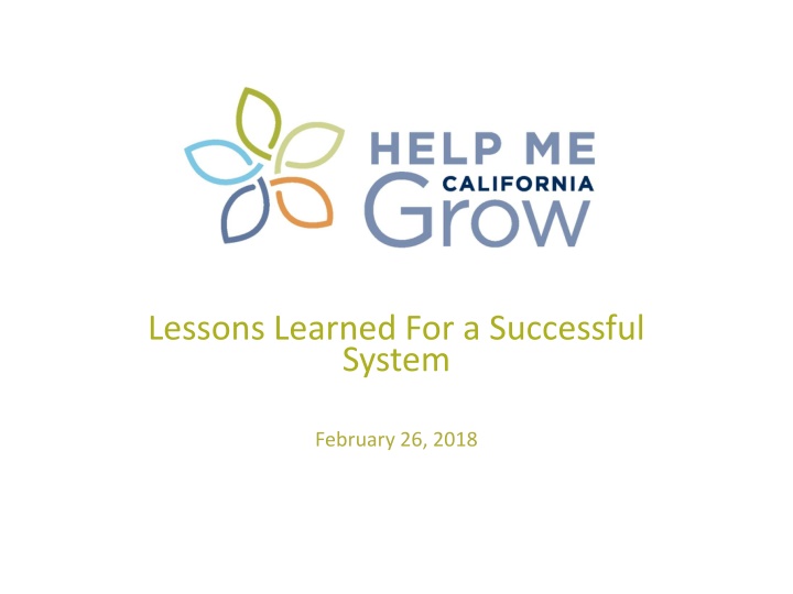 lessons learned for a successful system