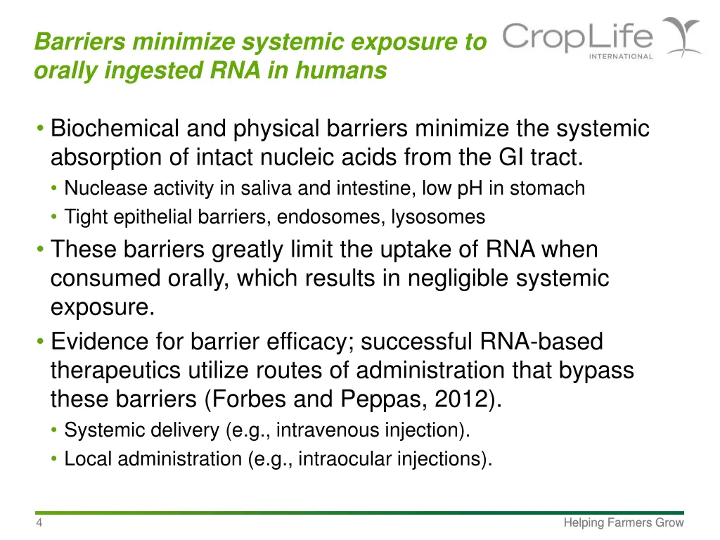 barriers minimize systemic exposure to orally