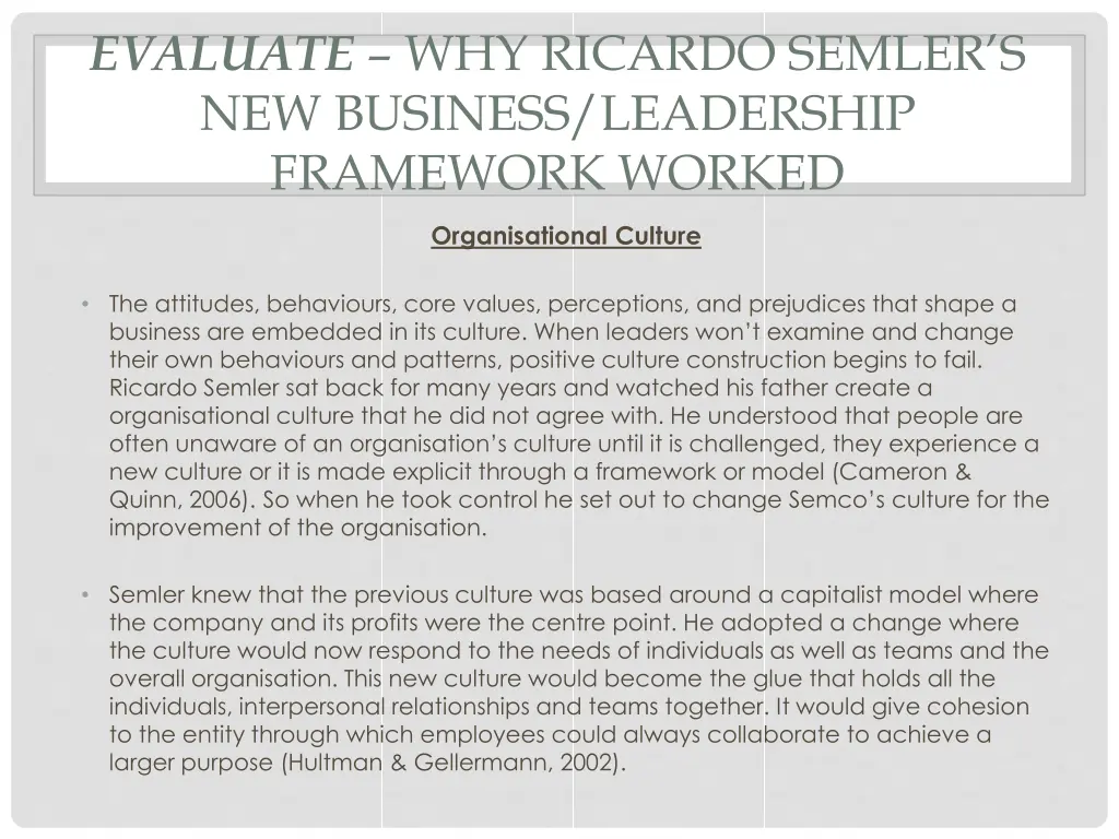 evaluate why ricardo semler s new business 1