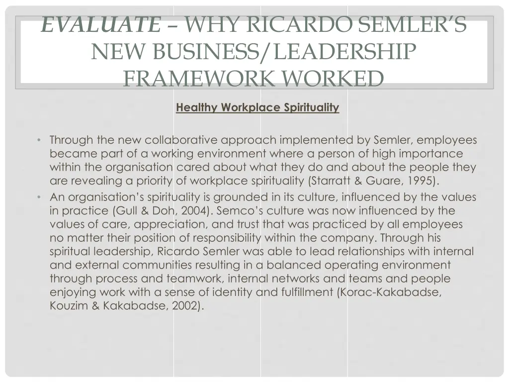 evaluate why ricardo semler s new business 4