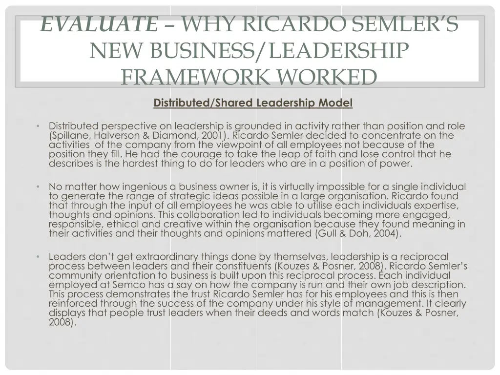 evaluate why ricardo semler s new business