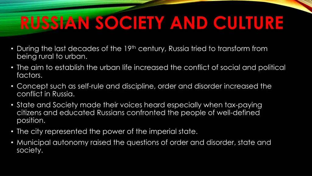 r ussian society and culture