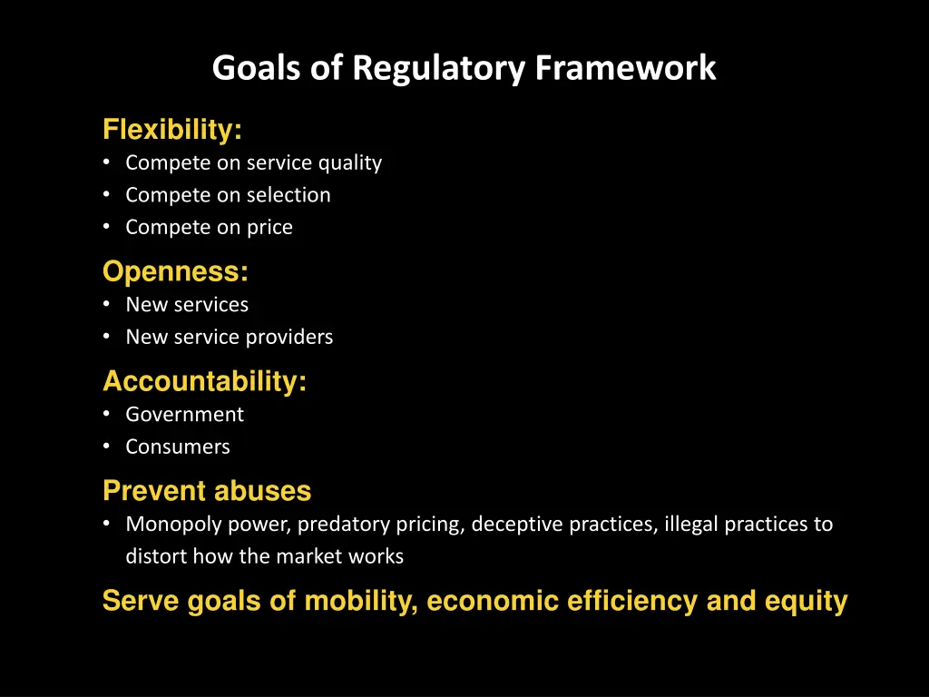 goals of regulatory framework