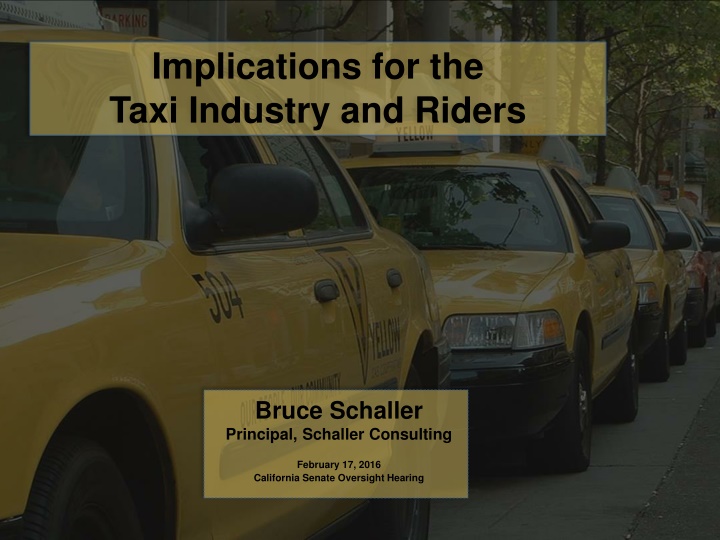 implications for the taxi industry and riders