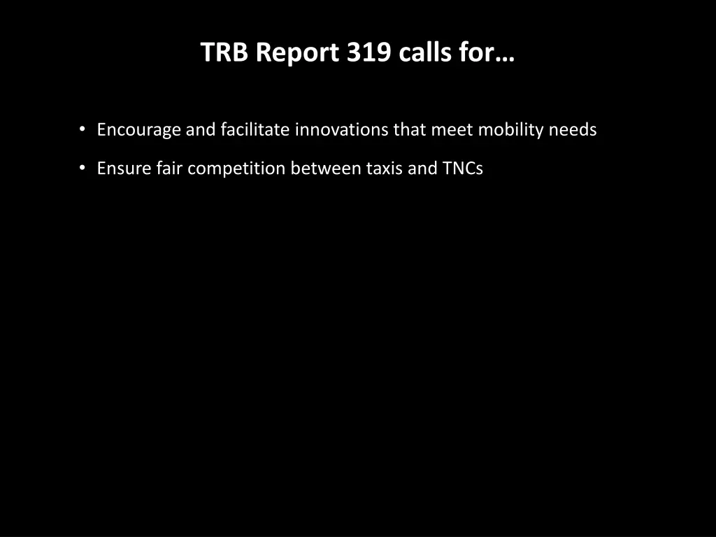 trb report 319 calls for