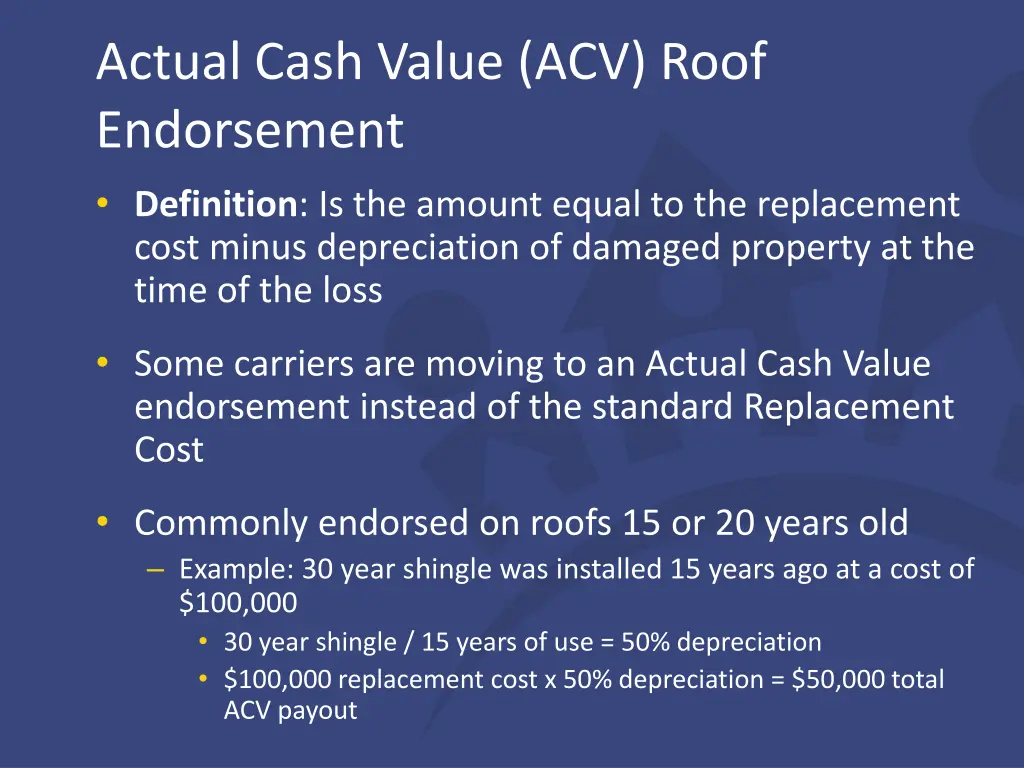 actual cash value acv roof endorsement definition