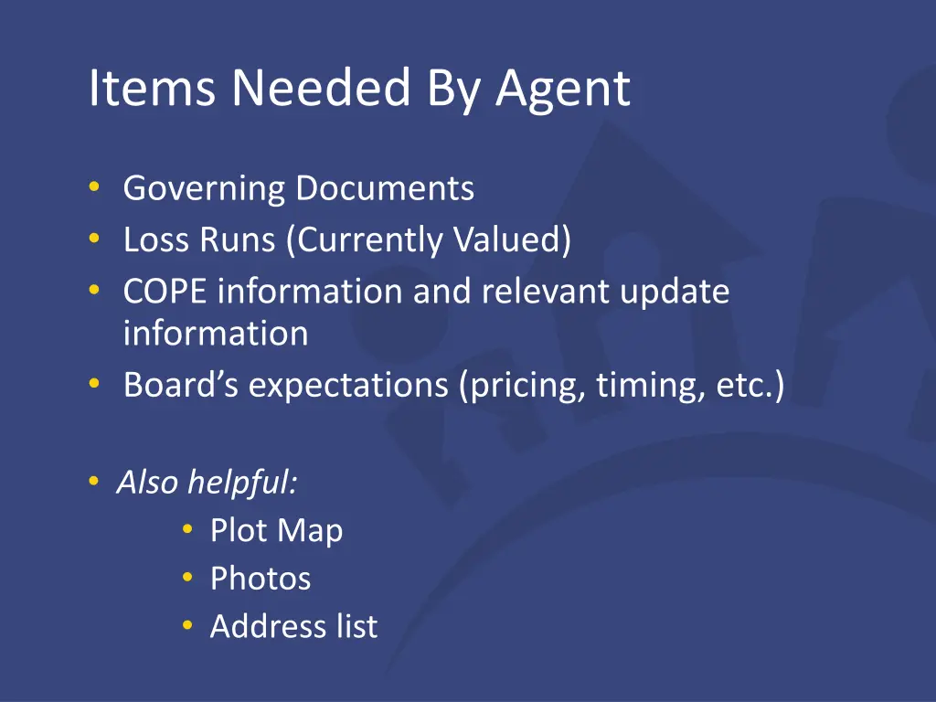 items needed by agent