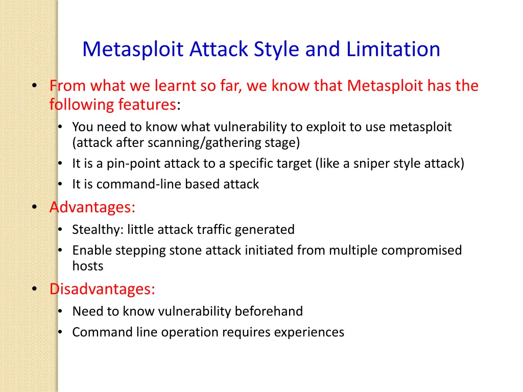 metasploit attack style and limitation