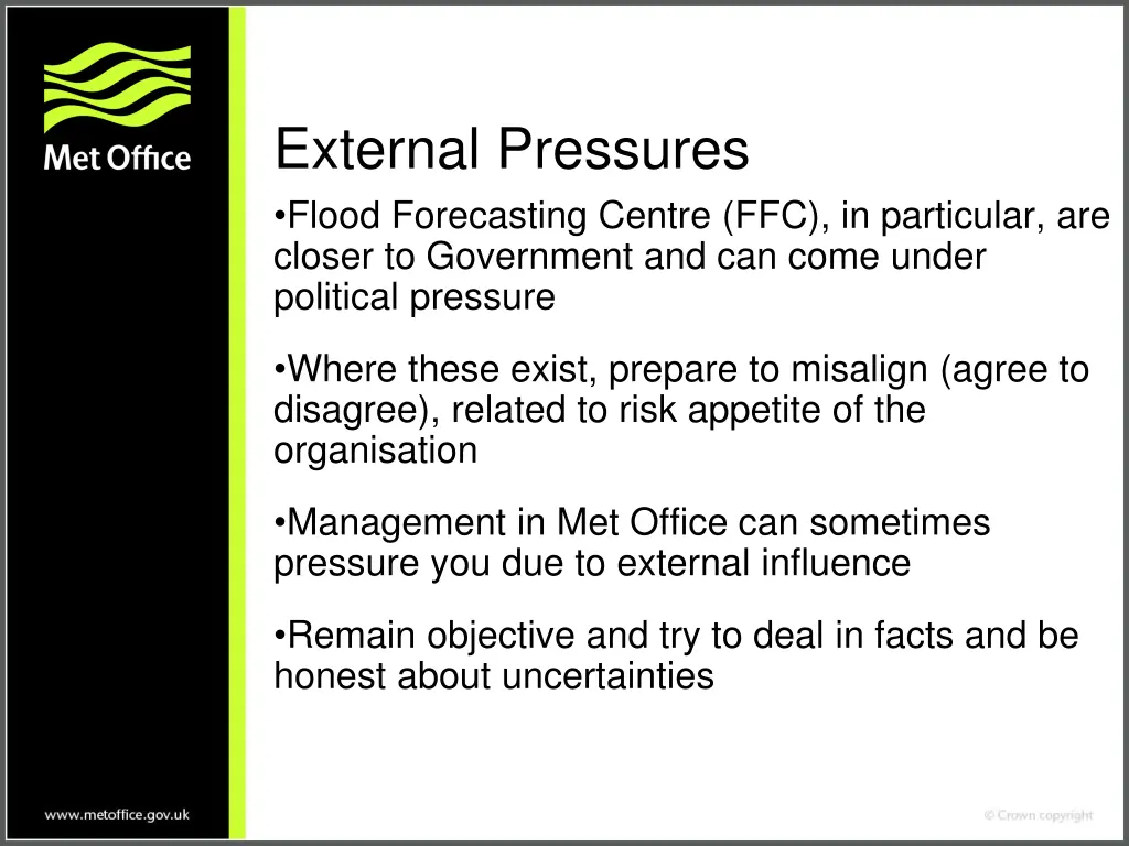 external pressures flood forecasting centre