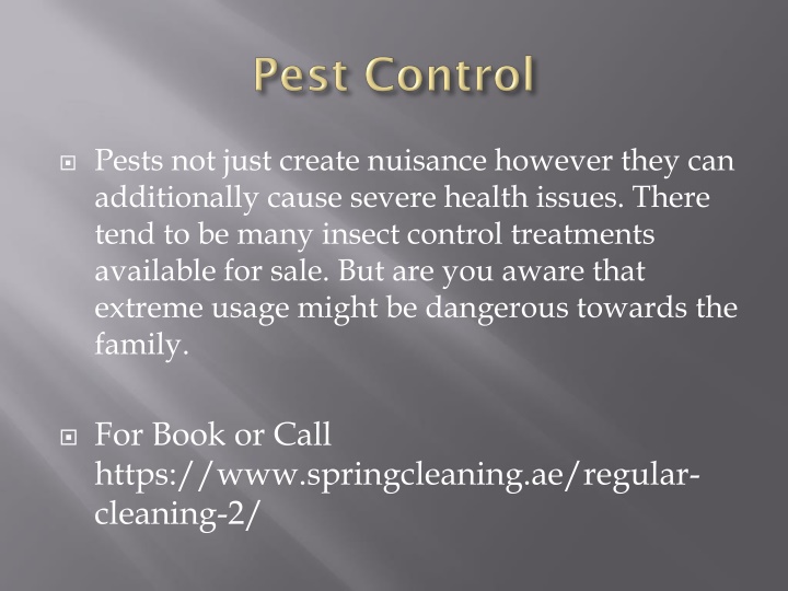 pests not just create nuisance however they