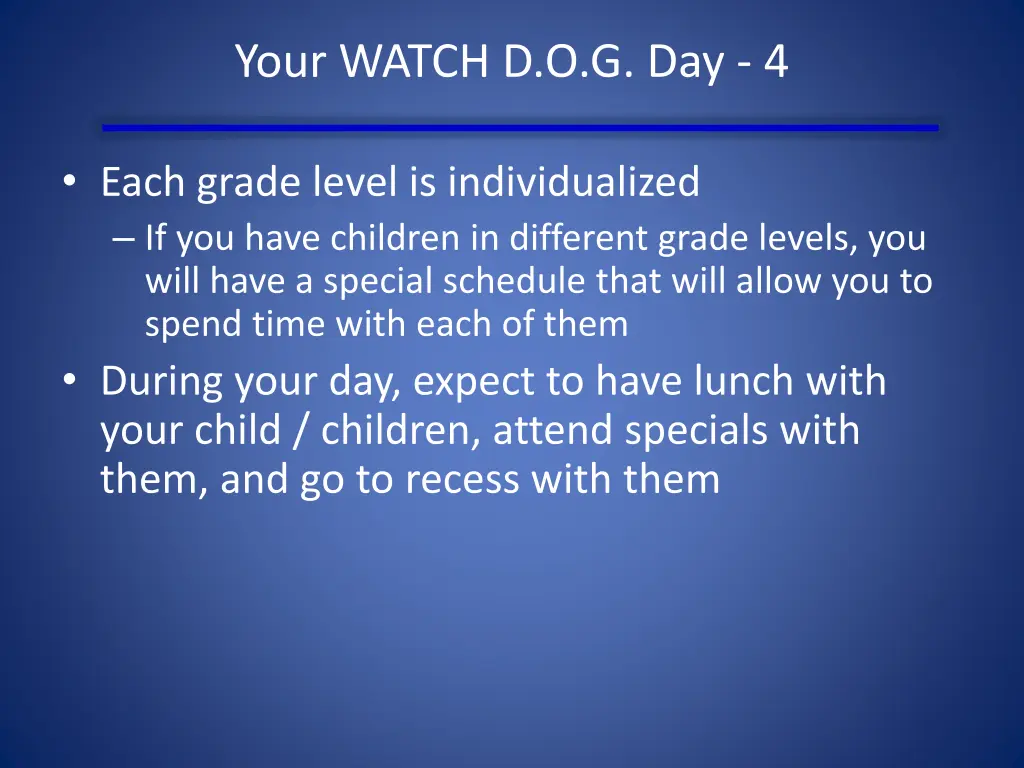 your watch d o g day 4