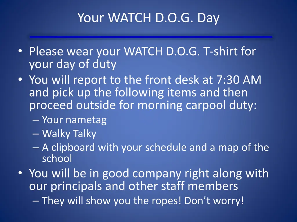 your watch d o g day