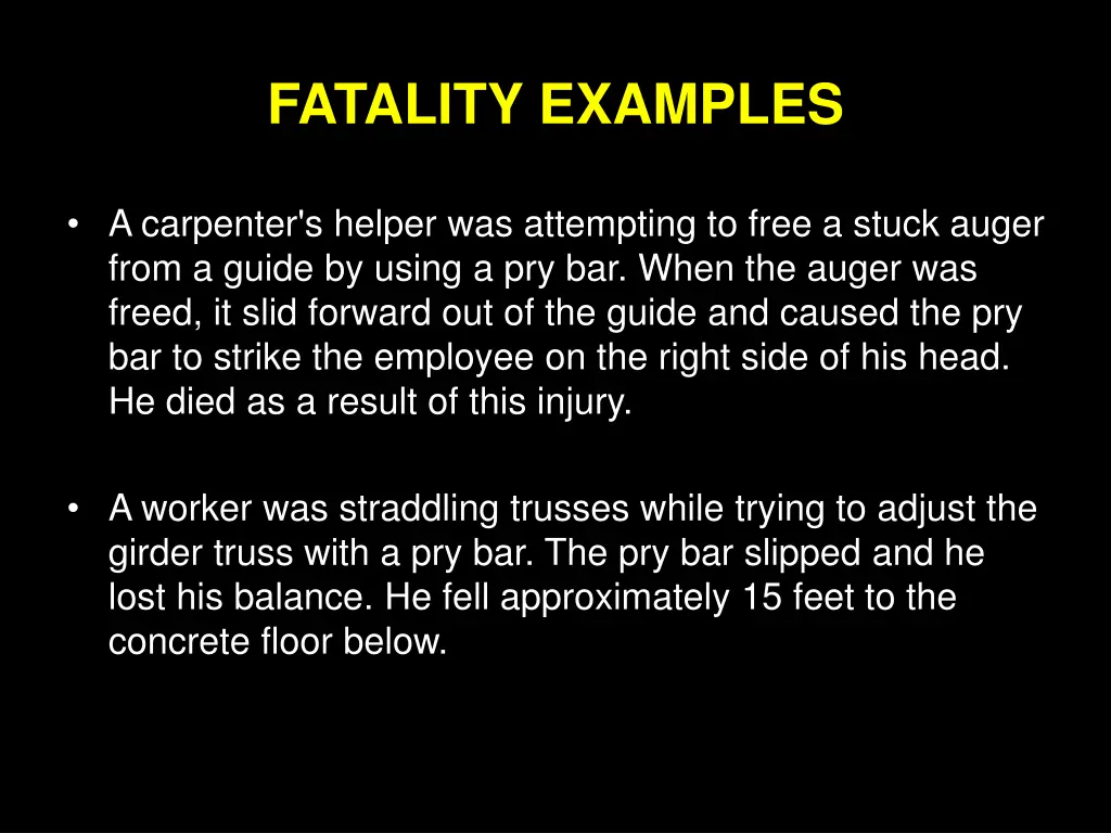 fatality examples