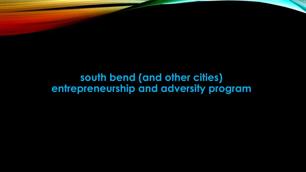 south bend and other cities entrepreneurship