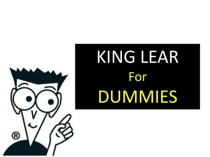 king lear for dummies