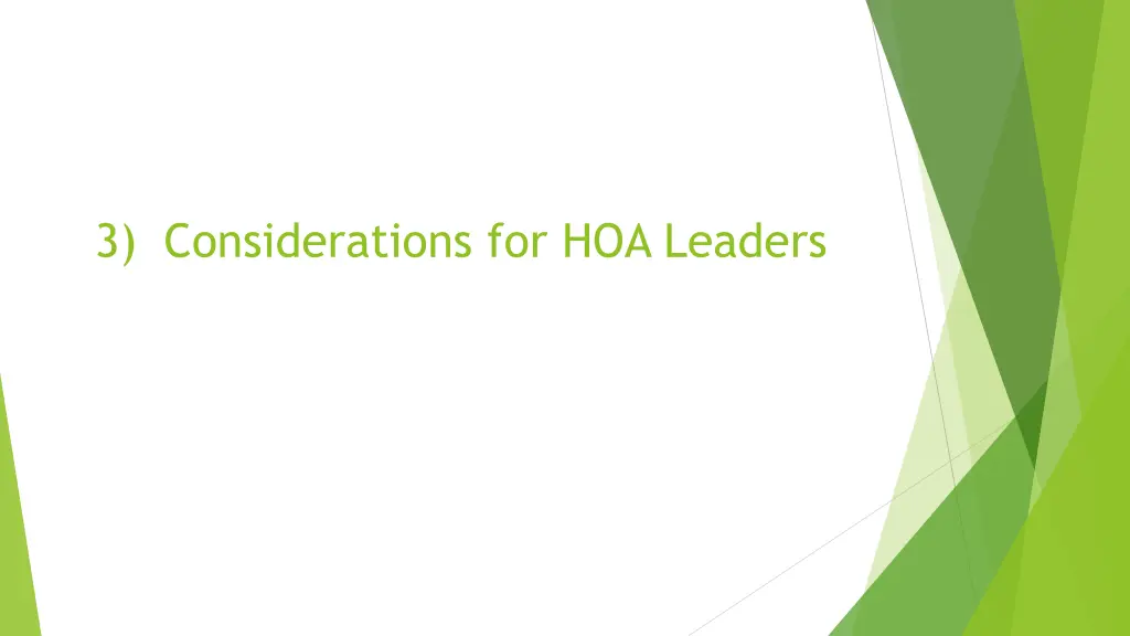 3 considerations for hoa leaders