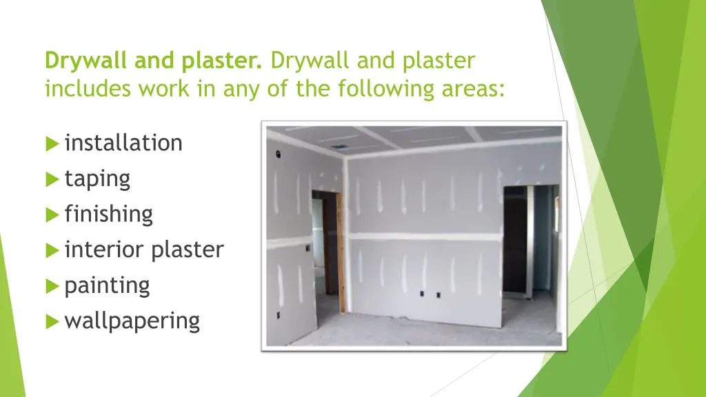 drywall and plaster drywall and plaster includes