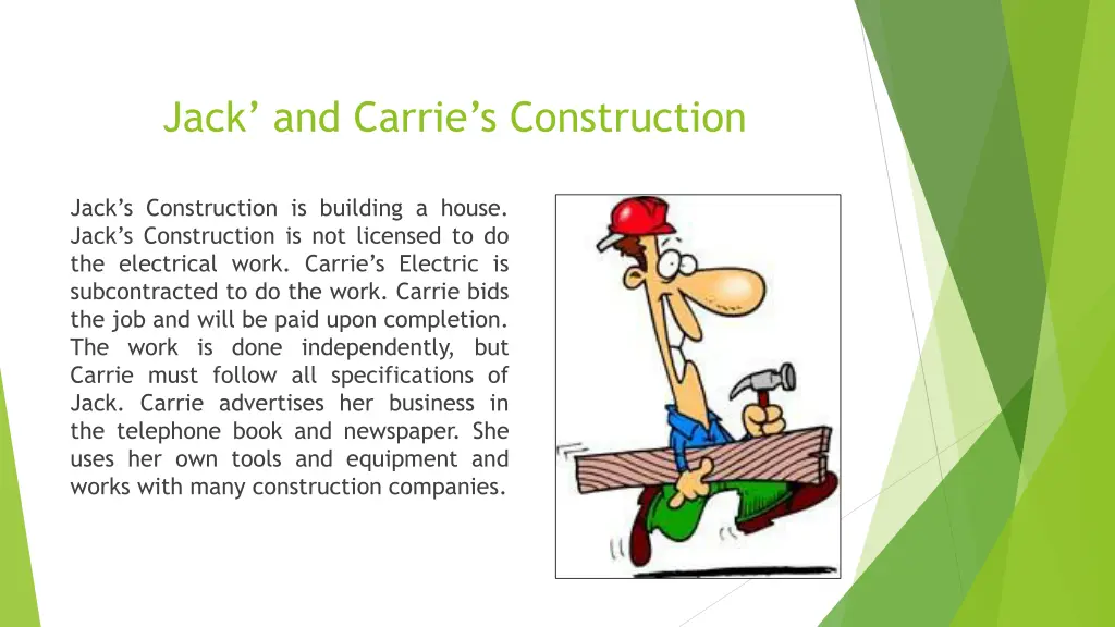 jack and carrie s construction