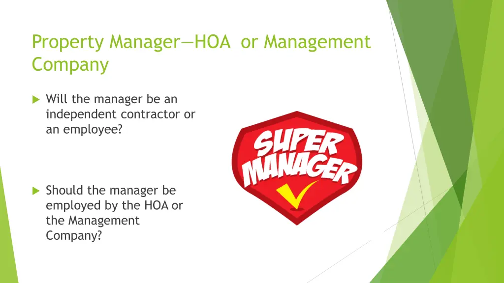 property manager hoa or management company