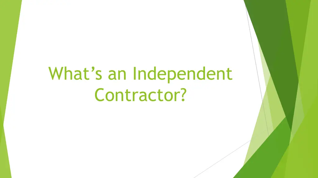 what s an independent contractor