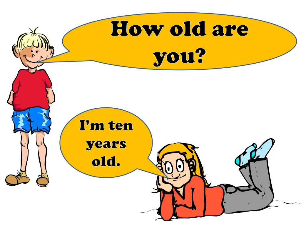 how old are you