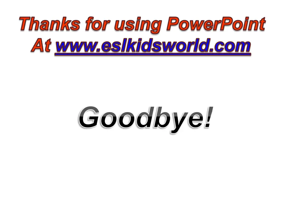 thanks for using powerpoint at www eslkidsworld