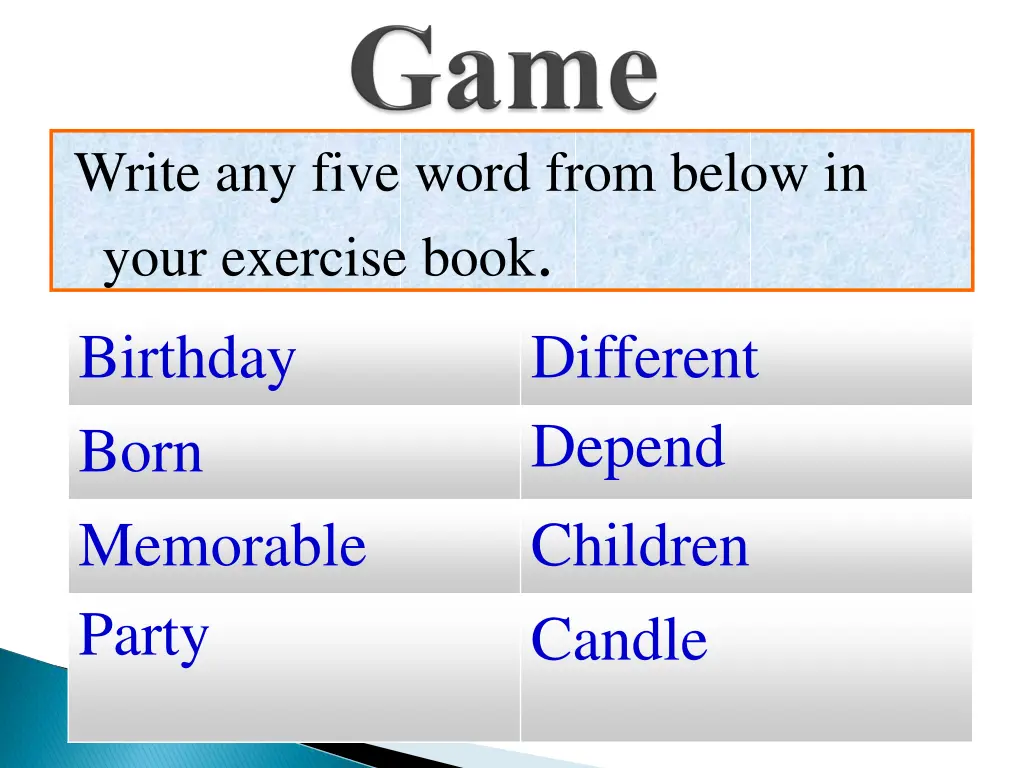 write any five word from below in your exercise