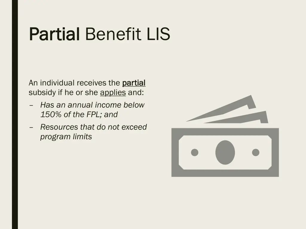 partial partial benefit lis