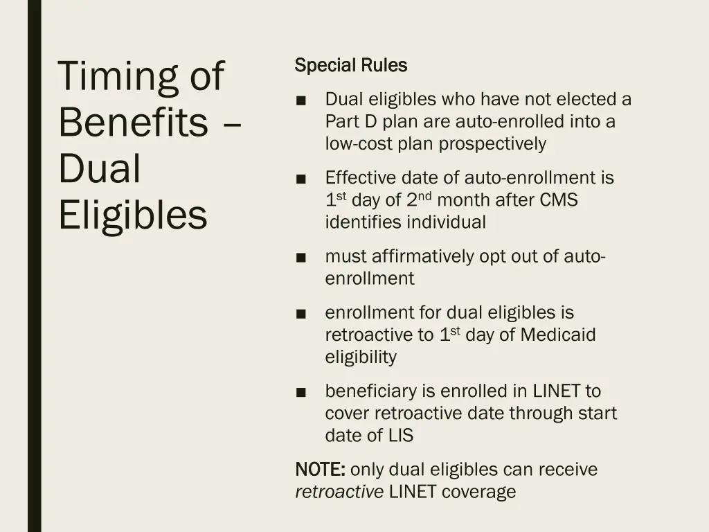 timing of benefits dual eligibles