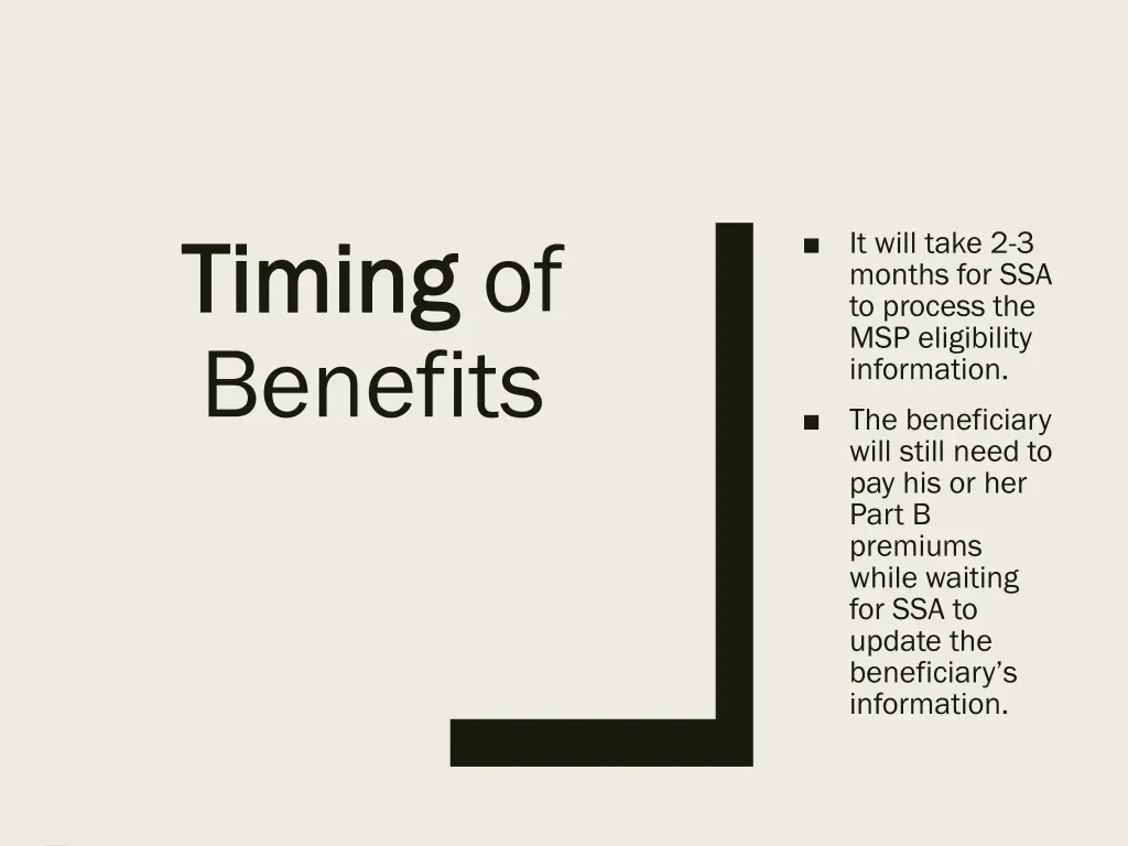 timing timing of benefits