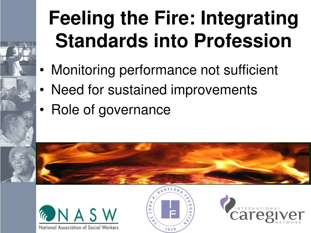 feeling the fire integrating standards into