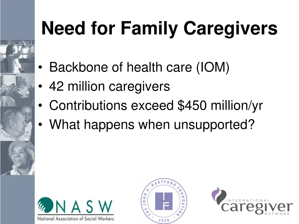 need for family caregivers