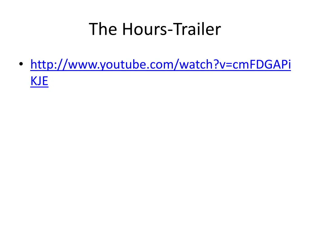 the hours trailer