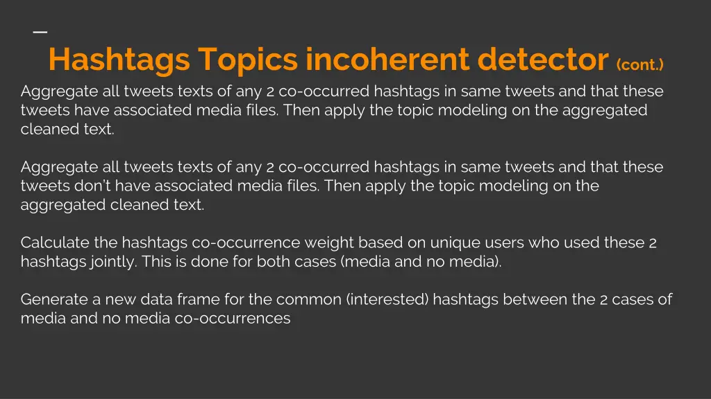 hashtags topics incoherent detector cont