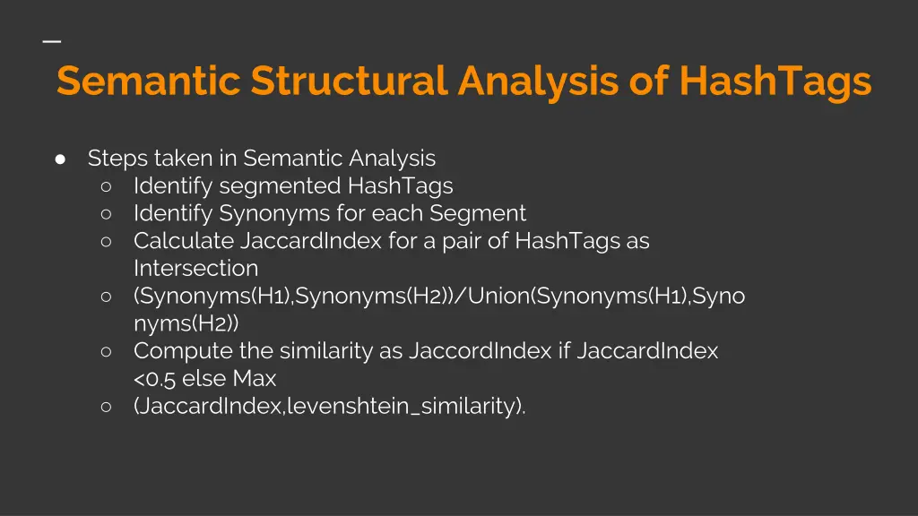 semantic structural analysis of hashtags