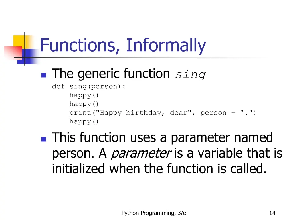 functions informally 8