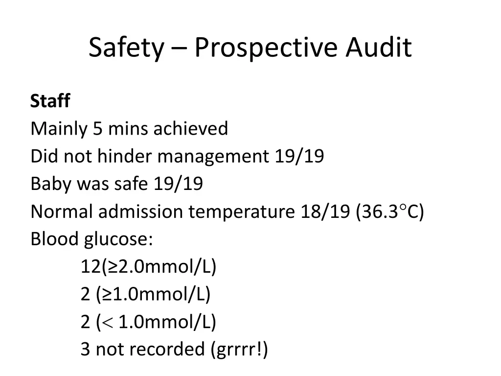 safety prospective audit