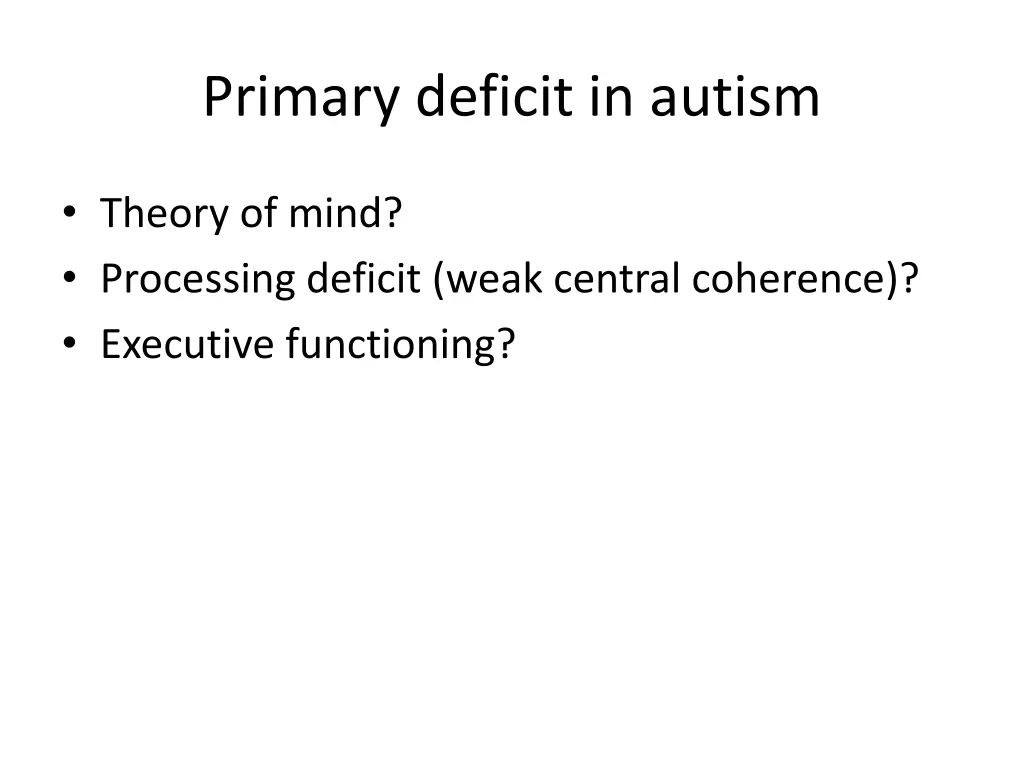 primary deficit in autism