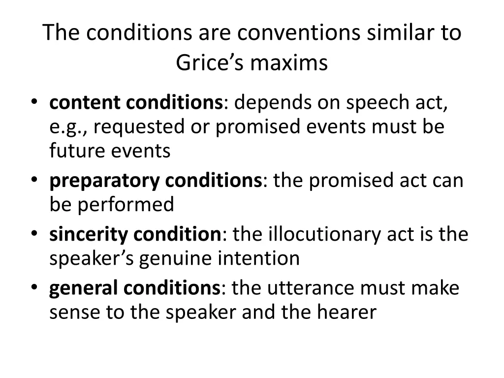 the conditions are conventions similar to grice