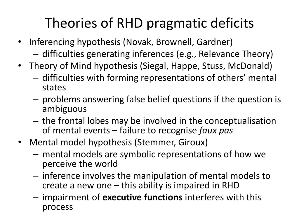 theories of rhd pragmatic deficits inferencing