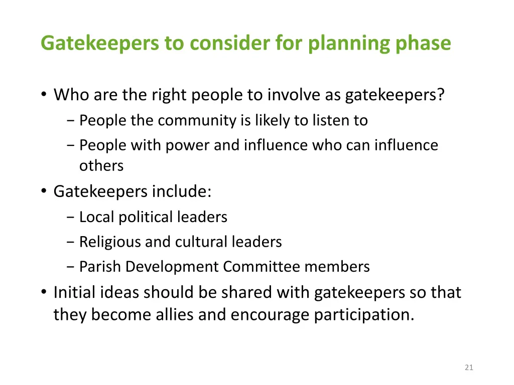 gatekeepers to consider for planning phase