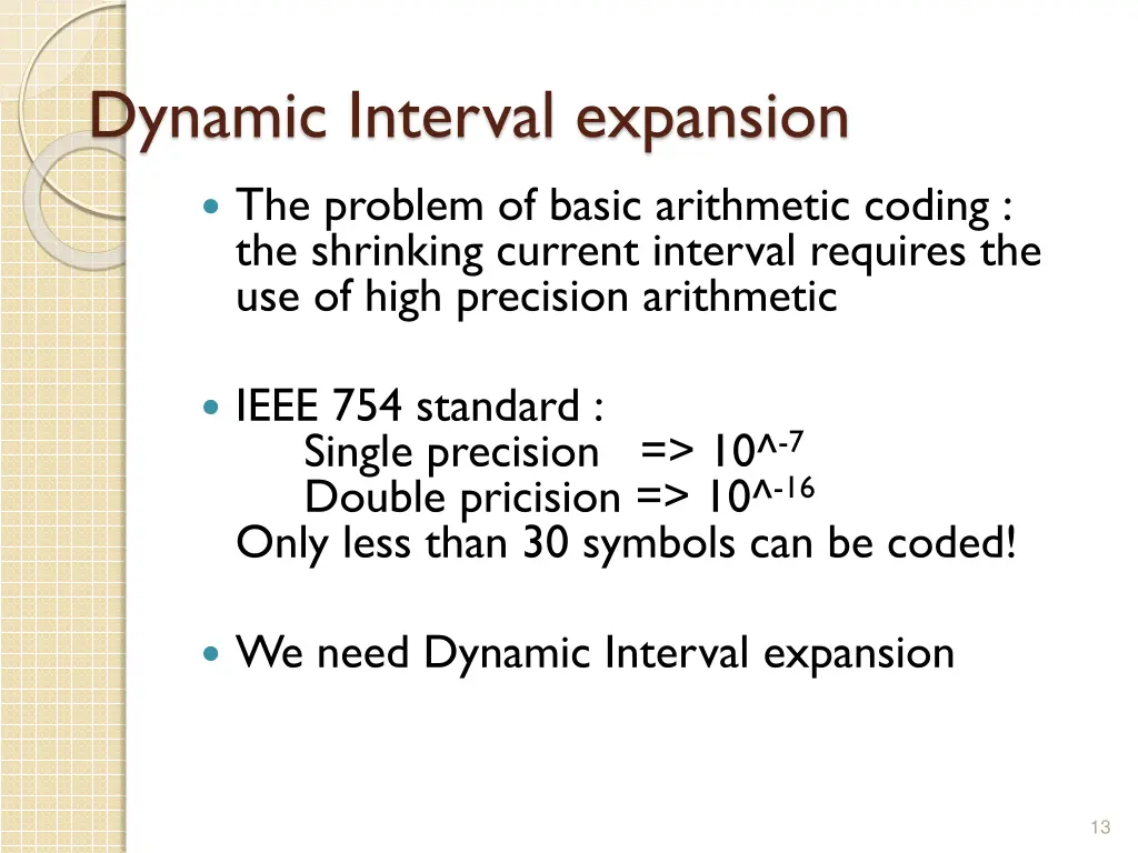 dynamic interval expansion