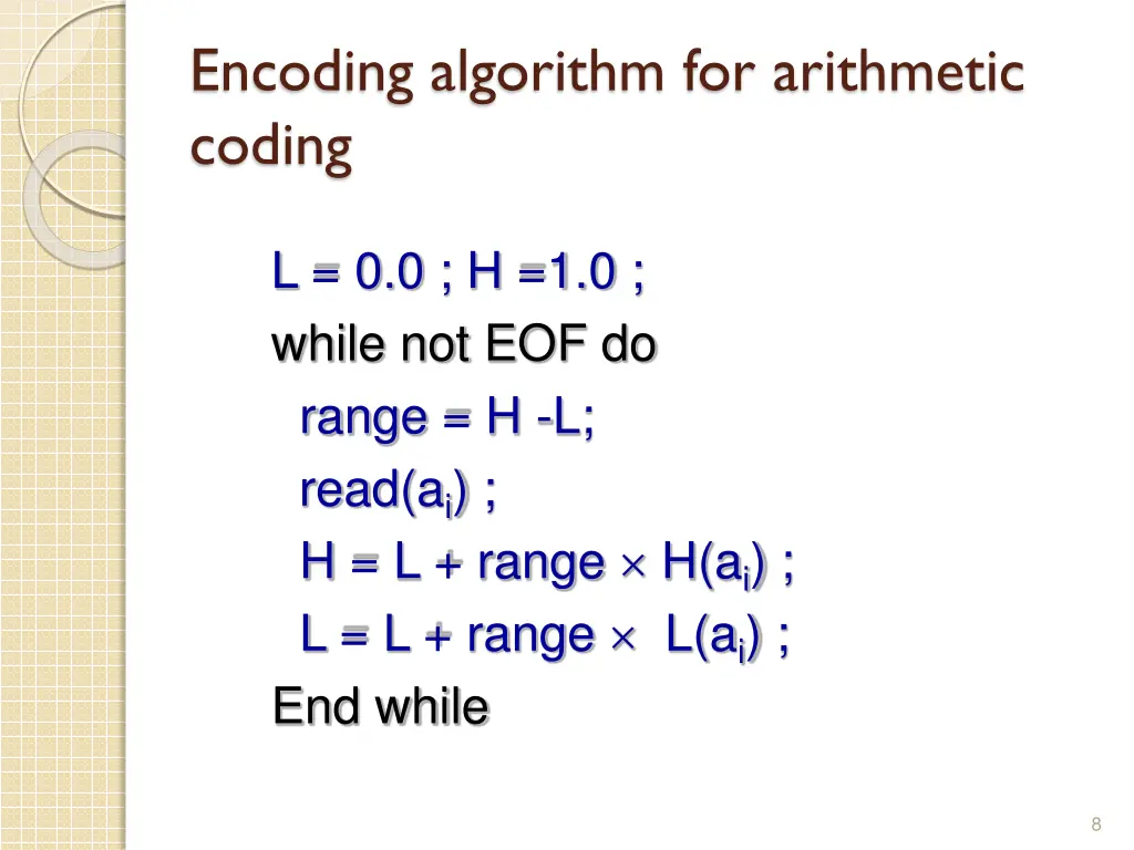 encoding algorithm for arithmetic coding