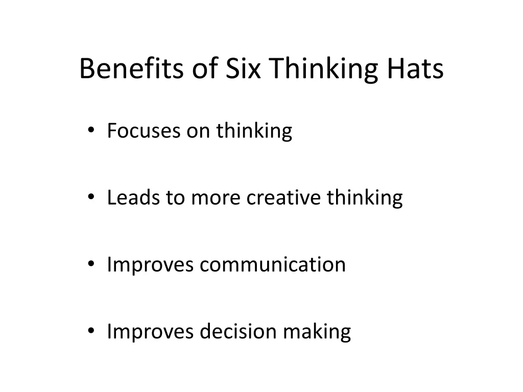 benefits of six thinking hats 1