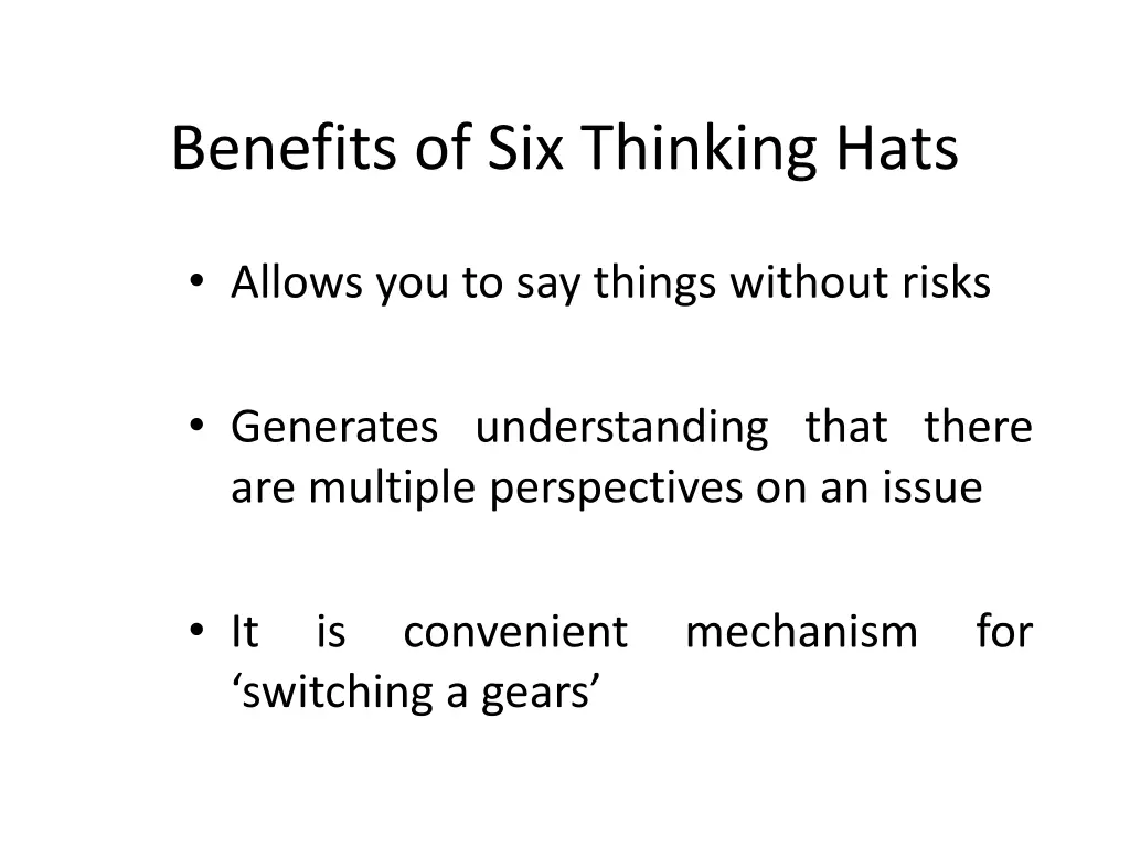 benefits of six thinking hats