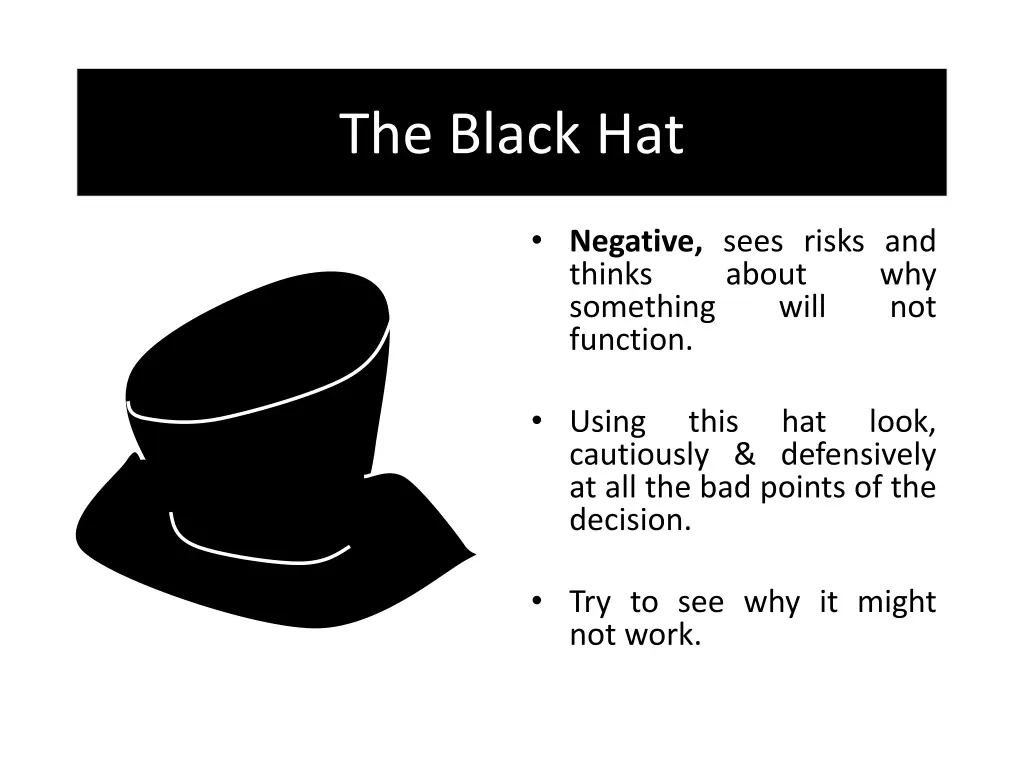 the black hat