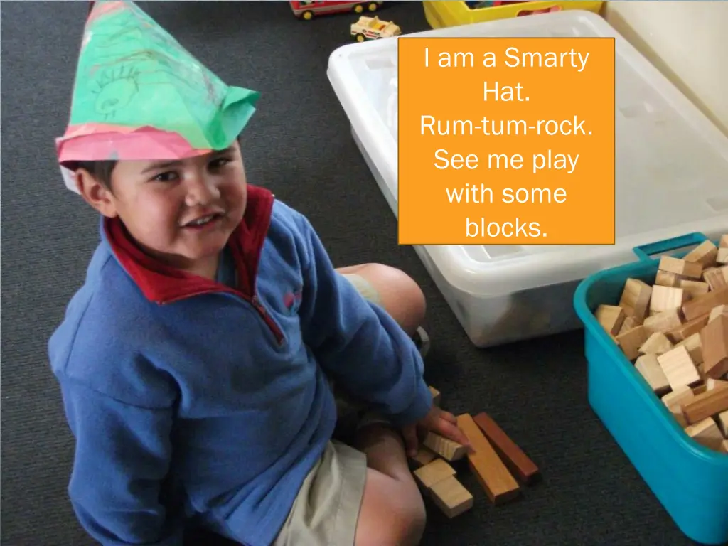 i am a smarty hat rum tum rock see me play with