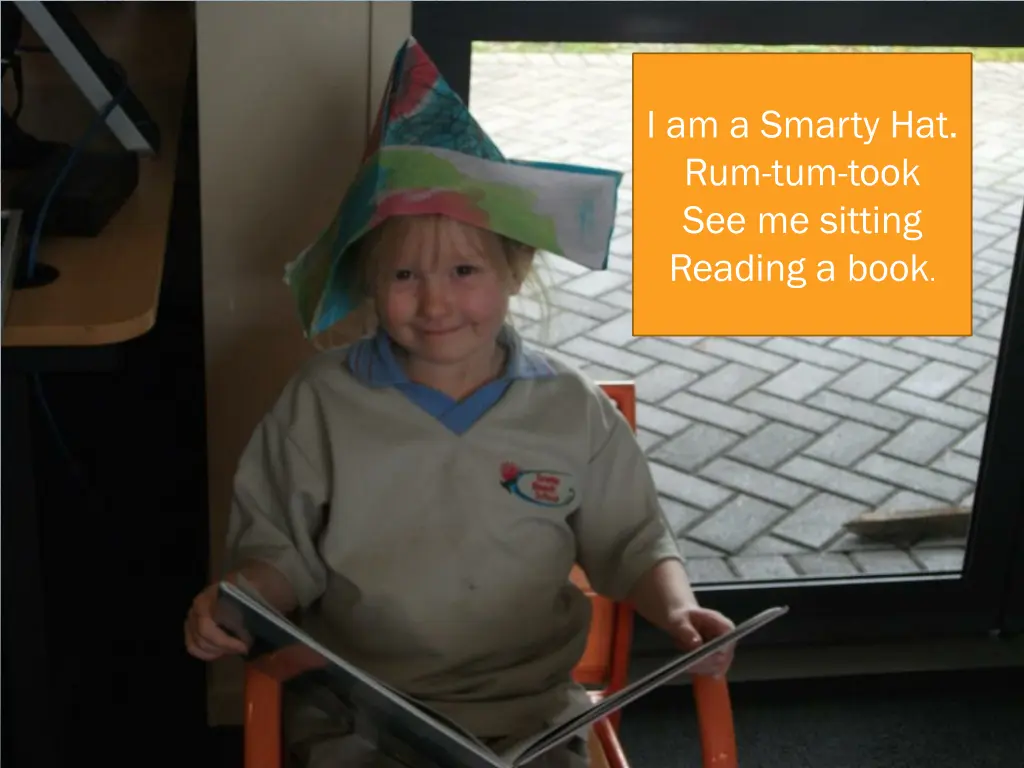 i am a smarty hat rum tum took see me sitting