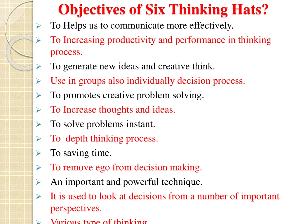 objectives of six thinking hats to helps